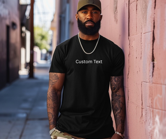 Men Custom Text T-Shirt Custom Message